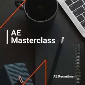 Flat lay with a black coffee, laptop keyboard, notebook, and pencil. White text reads “AE Masterclass” with AE Recruitment branding.